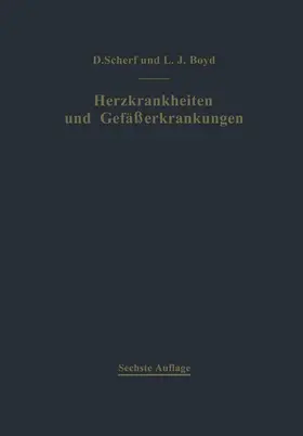 Scherf / Boyd |  Klinik und Therapie der Herzkrankheiten und der Gefäßerkrankungen | Buch |  Sack Fachmedien