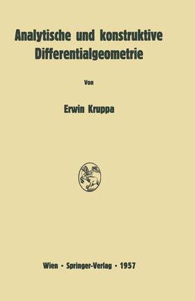 Kruppa |  Analytische und konstruktive Differentialgeometrie | Buch |  Sack Fachmedien