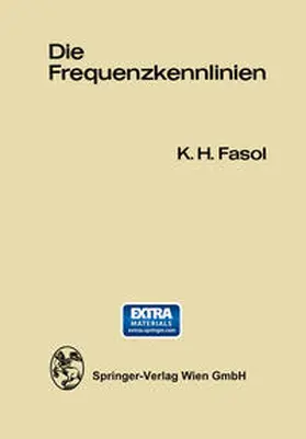 Fasol |  Die Frequenzkennlinien | Buch |  Sack Fachmedien