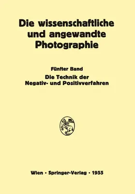 Mutter / Stüper / Michel |  Die Technik der Negativ- und Positivverfahren | Buch |  Sack Fachmedien