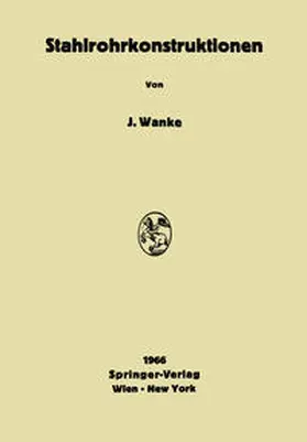 Wanke |  Stahlrohrkonstruktionen | eBook | Sack Fachmedien