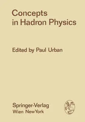 Urban |  Concepts in Hadron Physics | eBook | Sack Fachmedien