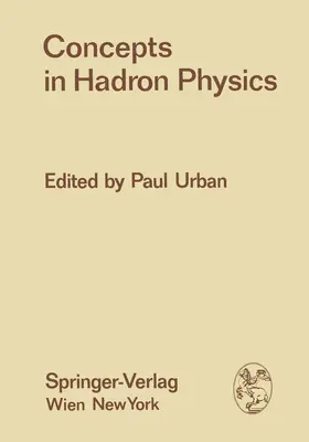 Urban |  Concepts in Hadron Physics | Buch |  Sack Fachmedien