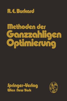 Burkard |  Methoden der Ganzzahligen Optimierung | Buch |  Sack Fachmedien
