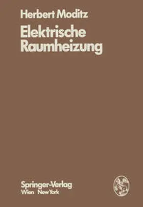 Moditz |  Elektrische Raumheizung | Buch |  Sack Fachmedien