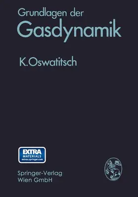 Oswatitsch |  Grundlagen der Gasdynamik | Buch |  Sack Fachmedien