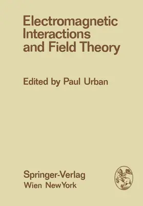 Urban |  Electromagnetic Interactions and Field Theory | Buch |  Sack Fachmedien