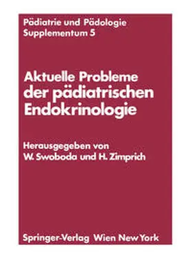 Swoboda / Zimprich |  Aktuelle Probleme der pädiatrischen Endokrinologie | eBook | Sack Fachmedien