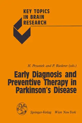 Przuntek / Riederer |  Early Diagnosis and Preventive Therapy in Parkinson’s Disease | eBook | Sack Fachmedien