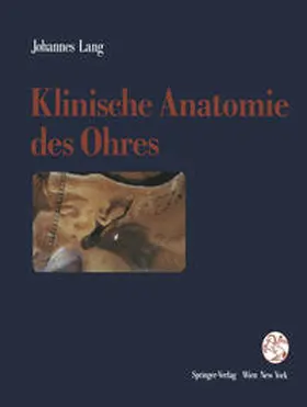 Lang |  Klinische Anatomie des Ohres | eBook | Sack Fachmedien