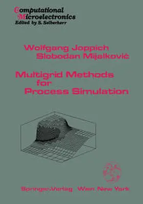 Joppich / Mijalkovic | Multigrid Methods for Process Simulation | E-Book | sack.de