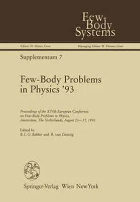 Becker / Dantzig |  Few-Body Problems in Physics ’93 | eBook | Sack Fachmedien