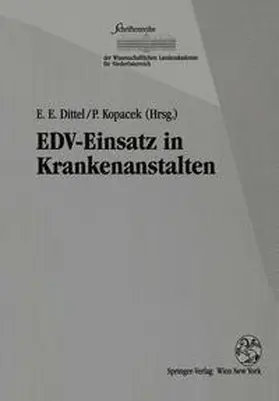 Dittel / Kopacek |  EDV-Einsatz in Krankenanstalten | eBook | Sack Fachmedien