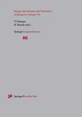 Palanque / Bastide | Design, Specification and Verification of Interactive Systems ’95 | E-Book | sack.de