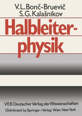 Bonc-Bruevic / Kalasnikov |  Halbleiterphysik | Buch |  Sack Fachmedien