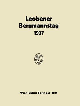 Perz / Bierbrauer |  Bericht Über den Leobener Bergmannstag | Buch |  Sack Fachmedien