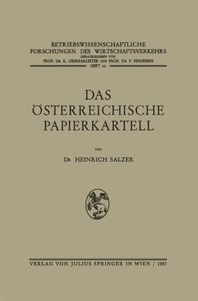 Salzer |  Das Österreichische Papierkartell | Buch |  Sack Fachmedien