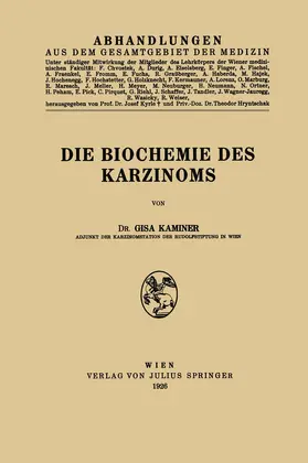 Kaminer |  Die Biochemie des Karzinoms | Buch |  Sack Fachmedien