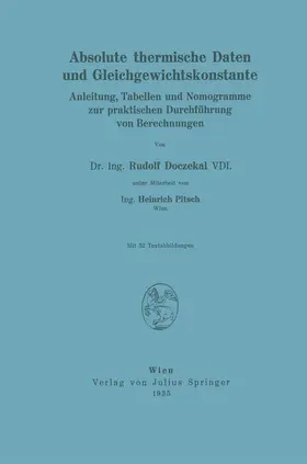 Pitsch / Doczekal |  Absolute thermische Daten und Gleichgewichtskonstante | Buch |  Sack Fachmedien