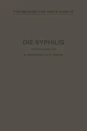 Wassermann / Meirowsky / Pinkus |  Die Syphilis | eBook | Sack Fachmedien