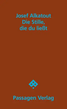 Alkatout |  Die Stille, die du ließt | Buch |  Sack Fachmedien