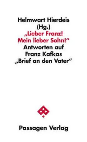 Hierdeis |  "Lieber Franz! Mein lieber Sohn!" | Buch |  Sack Fachmedien