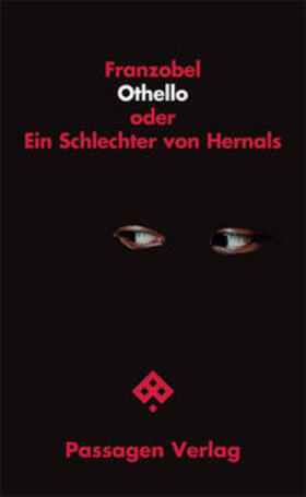 Franzobel |  Othello oder Ein Schlechter von Hernals | Buch |  Sack Fachmedien