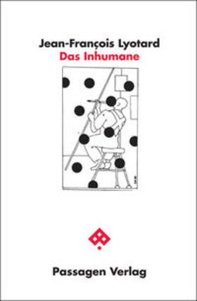 Lyotard / Engelmann |  Das Inhumane | Buch |  Sack Fachmedien