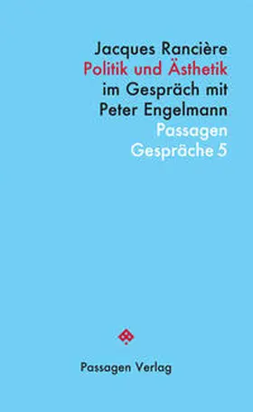 Rancière / Engelmann |  Politik und Ästhetik | Buch |  Sack Fachmedien