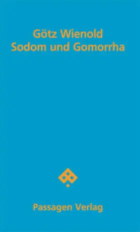 Wienold | Sodom und Gomorrha | Buch | 978-3-7092-0274-6 | sack.de