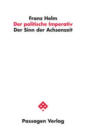 Helm |  Der politische Imperativ | Buch |  Sack Fachmedien