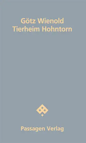 Wienold |  Tierheim Hohntorn | Buch |  Sack Fachmedien