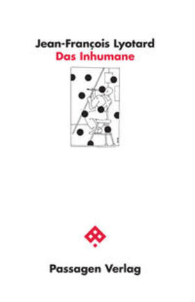 Lyotard / Engelmann |  Das Inhumane | Buch |  Sack Fachmedien