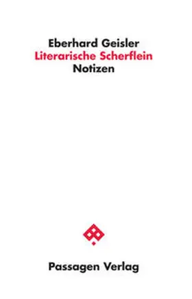 Geisler | Literarische Scherflein | Buch | 978-3-7092-0379-8 | sack.de