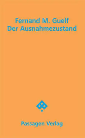 Guelf |  Der Ausnahmezustand | Buch |  Sack Fachmedien