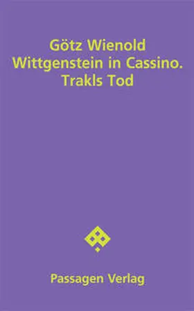 Wienold |  Wittgenstein in Cassino. Trakls Tod | Buch |  Sack Fachmedien