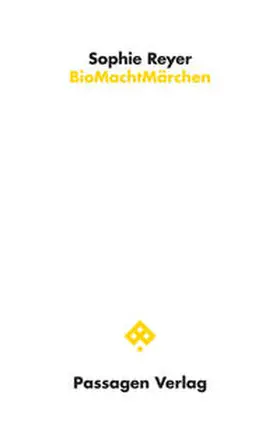 Reyer |  BioMachtMärchen | Buch |  Sack Fachmedien