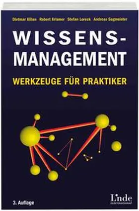 Kilian / Krismer / Loreck |  Wissensmanagement | Buch |  Sack Fachmedien