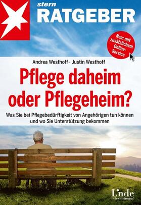 Westhoff / Westhoff |  Pflege daheim oder Pflegeheim? | Buch |  Sack Fachmedien