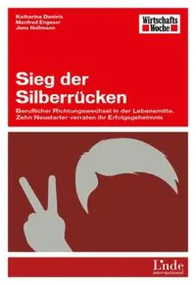 Daniels / Engeser / Hollmann |  Sieg der Silberrücken | Buch |  Sack Fachmedien