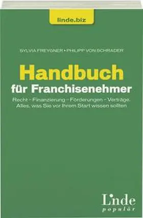 Freygner / Schrader |  Handbuch für Franchisenehmer | Buch |  Sack Fachmedien