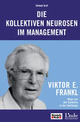 Graf |  Die kollektiven Neurosen im Management | eBook | Sack Fachmedien