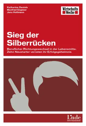 Daniels / Engeser / Hollmann | Sieg der Silberrücken | E-Book | sack.de