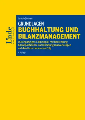 Geirhofer / Hebrank |  Grundlagen Buchhaltung und Bilanzmanagement | eBook | Sack Fachmedien