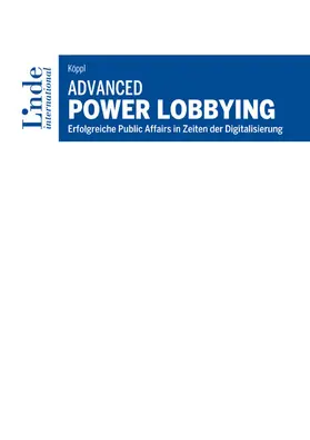 Köppl |  Advanced Power Lobbying | eBook | Sack Fachmedien