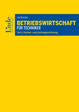 Lind-Braucher |  Betriebswirtschaft für Techniker | eBook | Sack Fachmedien