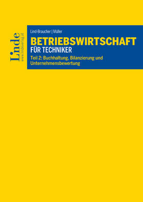 Lind-Braucher / Müller |  Betriebswirtschaft für Techniker | eBook | Sack Fachmedien