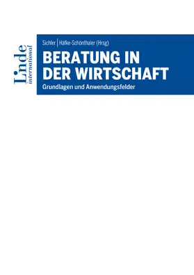 Sichler / Häfke-Schönthaler |  Beratung in der Wirtschaft | eBook | Sack Fachmedien