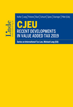 Kofler / Lang / Pistone |  CJEU - Recent Developments in Value Added Tax 2019 | eBook | Sack Fachmedien
