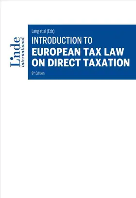 Adamczyk / Bendlinger / Hofstätter |  Introduction to European Tax Law on Direct Taxation | eBook | Sack Fachmedien